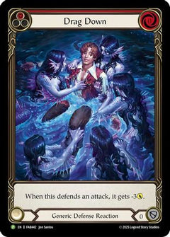 Drag Down (Red) - FAB442 (PEN331) - Flesh and Blood: Promo Cards Rainbow Foil-1