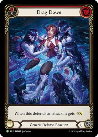 Drag Down (Red) - FAB442 (PEN331) - Flesh and Blood: Promo Cards Rainbow Foil-1
