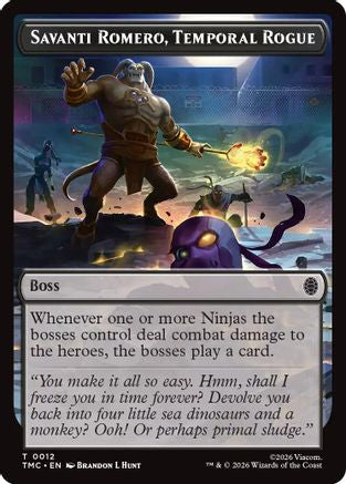 Savanti Romero, Temporal Rogue (TMC-012) - Commander: Teenage Mutant Ninja Turtles-1