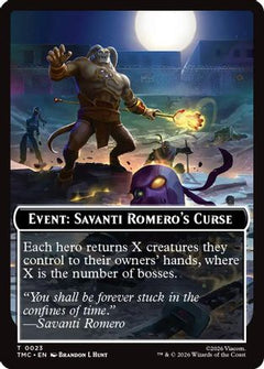 Event: Savanti Romero's Curse (TMC-023) - Commander: Teenage Mutant Ninja Turtles-1