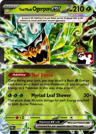 Teal Mask Ogerpon ex 025/167  - Holofoil Prize Pack Series Cards - Double Rare-1