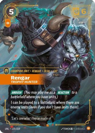 Rengar - Trophy Hunter (120/219) - Unleashed Foil-1