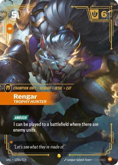 Rengar - Trophy Hunter (Alternate Art) (120a/219) - Unleashed Foil-1