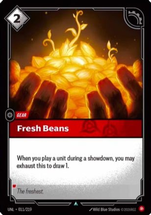 Fresh Beans (011/219) - Unleashed Foil-1