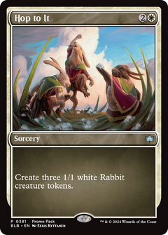 Hop to It [Bloomburrow Promos]-1