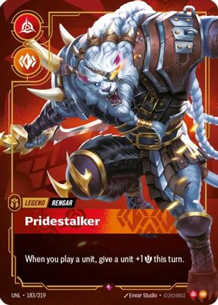 Rengar - Pridestalker (183/219) - Unleashed Foil-1