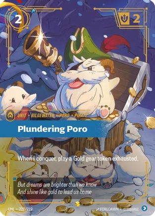 Plundering Poro (Overnumbered) (222/219) - Unleashed Foil-1