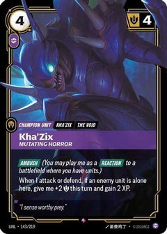 Kha'Zix - Mutating Horror (143/219) - Unleashed Foil-1