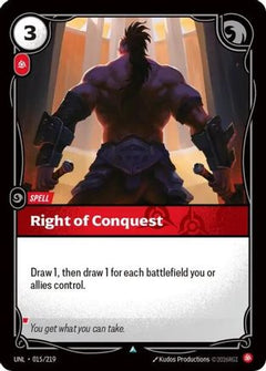 Right of Conquest (015/219) - Unleashed Foil-1
