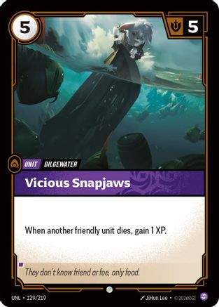 Vicious Snapjaws (129/219) - Unleashed-1