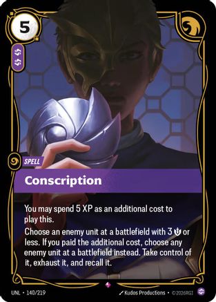 Conscription (140/219) - Unleashed Foil-1