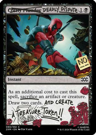 Deadly Dispute (080) (SLD-080) - Secret Lair Drop Series-1