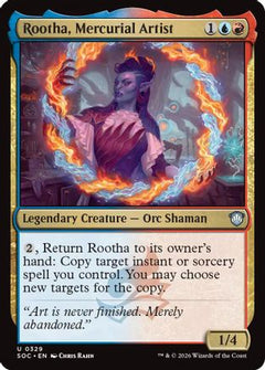 Rootha, Mercurial Artist (SOC-329) - Commander: Secrets of Strixhaven-1