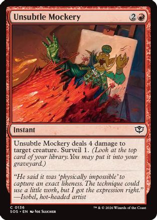Unsubtle Mockery (SOS-136) - Secrets of Strixhaven-1