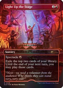 Light Up the Stage (SLD-2528) - Secret Lair Drop Series Foil-1