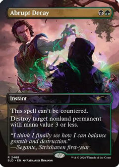 Abrupt Decay (SLD-2468) - Secret Lair Drop Series-1