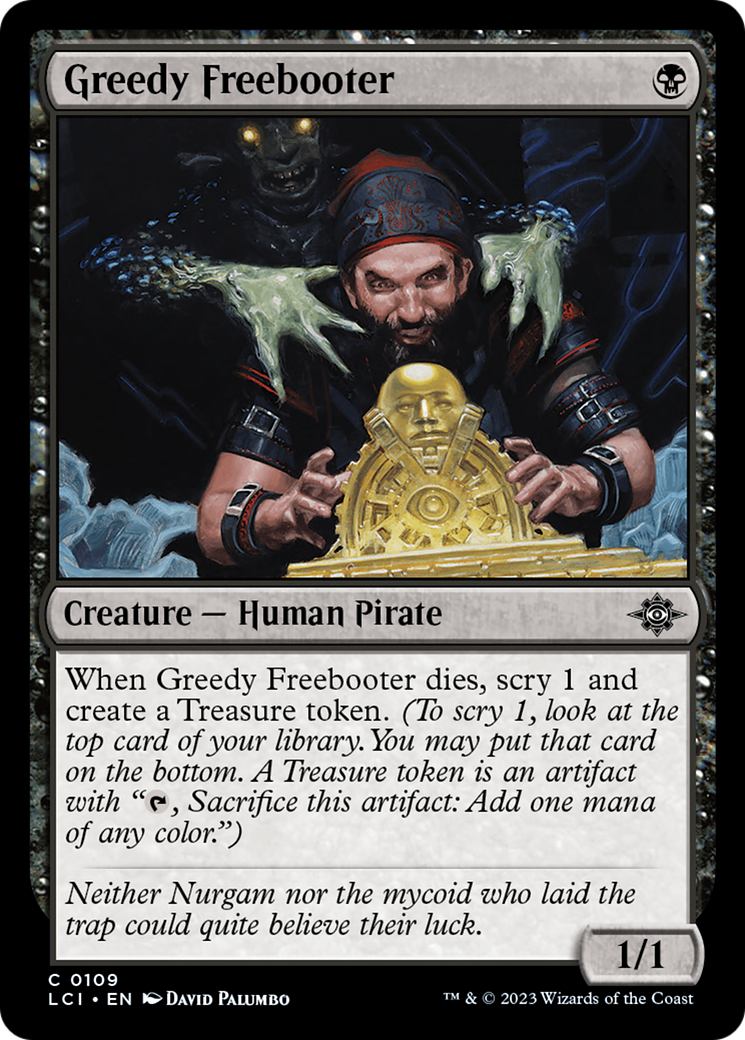 Greedy Freebooter [The Lost Caverns of Ixalan]-1