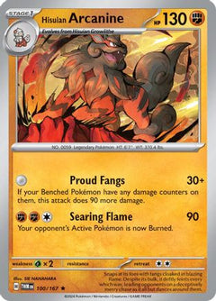 Hisuian Arcanine 100/167  Deck Exclusives - Rare-1
