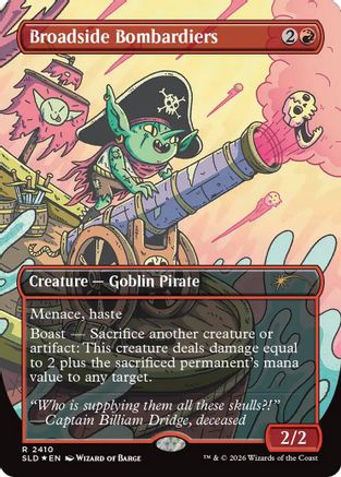 Broadside Bombardiers (SLD-2410) - Secret Lair Drop Series Foil-1