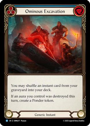 Ominous Excavation (Blue) (OMN217) - Omens of the Third Age Rainbow Foil-1