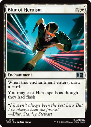 Blur of Heroism (MSC-585) - Commander: Marvel Super Heroes Foil-1