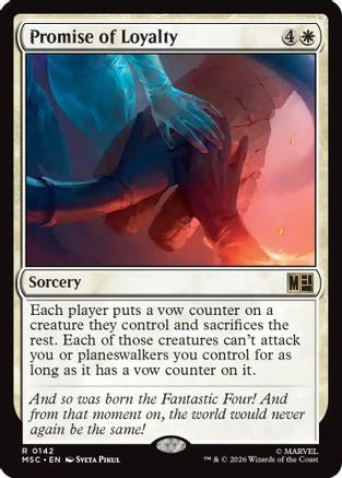 Promise of Loyalty (Surge Foil) (MSC-142) - Commander: Marvel Super Heroes Foil-1
