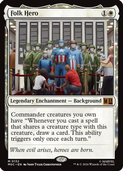 Folk Hero (Surge Foil) (MSC-132) - Commander: Marvel Super Heroes Foil-1
