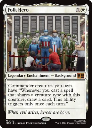 Folk Hero (Surge Foil) (MSC-132) - Commander: Marvel Super Heroes Foil-1