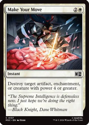 Make Your Move (Surge Foil) (MSC-137) - Commander: Marvel Super Heroes Foil-1