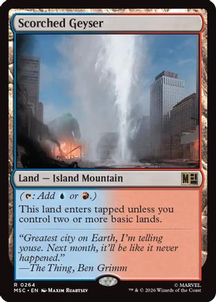 Scorched Geyser (Surge Foil) (MSC-264) - Commander: Marvel Super Heroes Foil-1