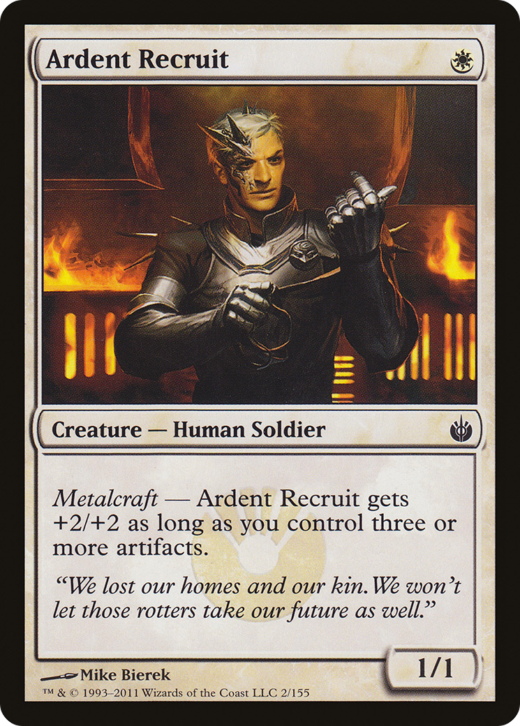 Ardent Recruit [Mirrodin Besieged]-1