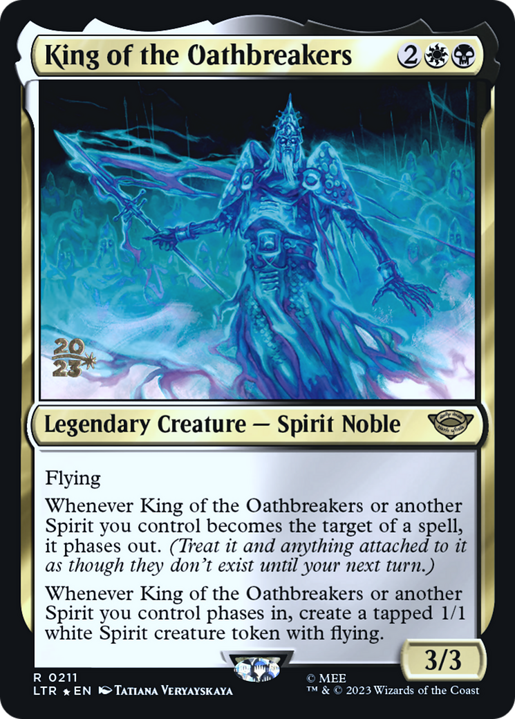King of the Oathbreakers [The Lord of the Rings: Tales of Middle-Earth Prerelease Promos]-1