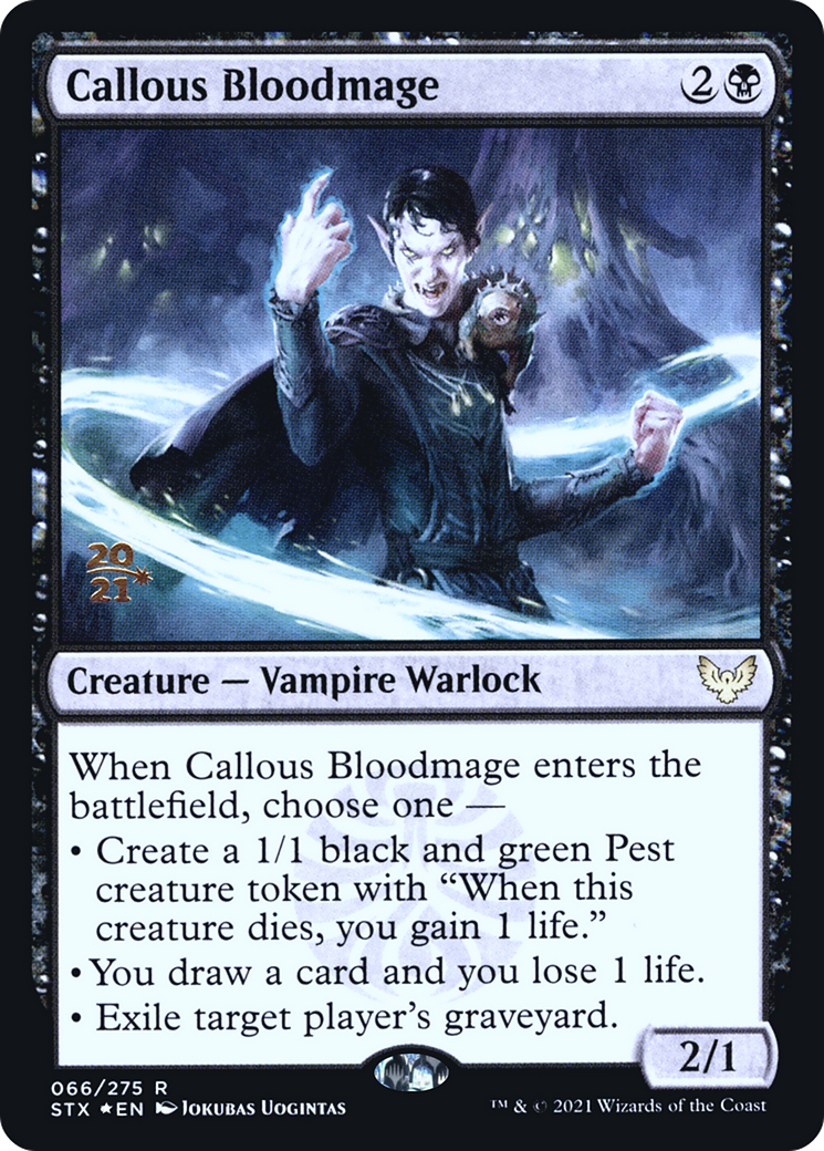 Callous Bloodmage [Strixhaven: School of Mages Prerelease Promos]-1