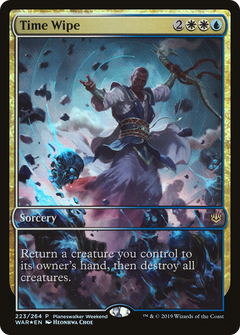 Time Wipe (Planeswalker Weekend) (Full Art) [War of the Spark Promos]-1