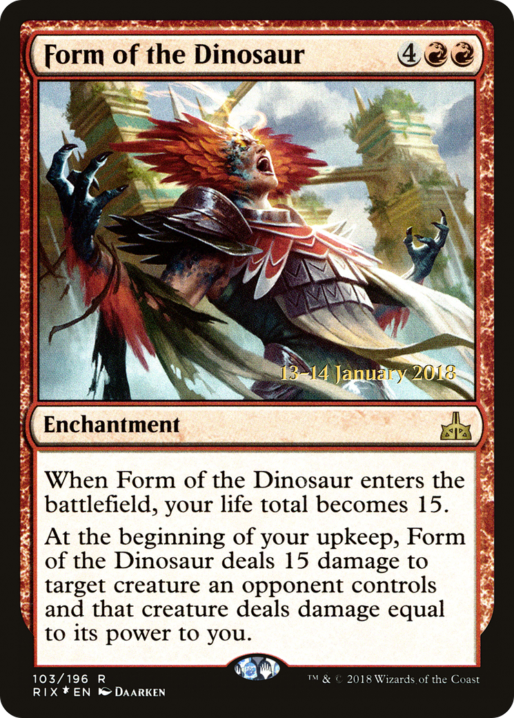 Form of the Dinosaur [Rivals of Ixalan Prerelease Promos]-1