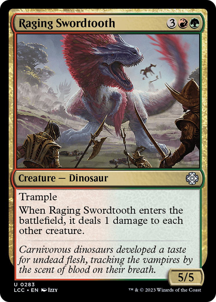 Raging Swordtooth [The Lost Caverns of Ixalan Commander]-1