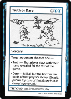 Truth or Dare (No PW Symbol) (CMB1-) - Mystery Booster Playtest Cards 2021-1