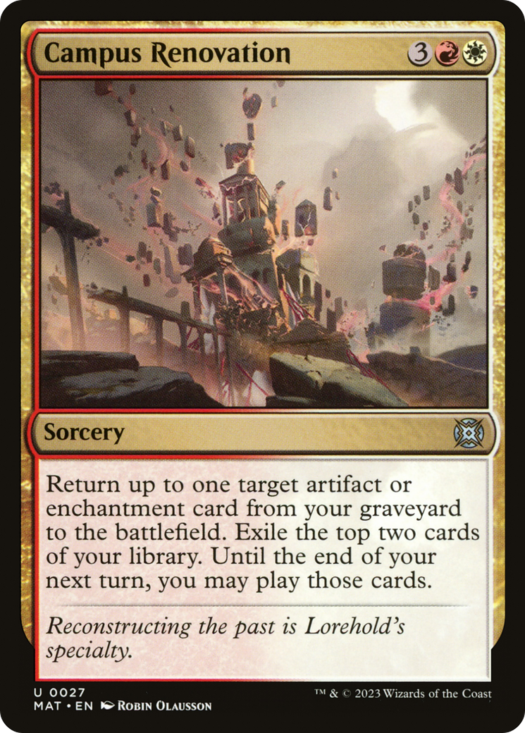 Campus Renovation [March of the Machine: The Aftermath]-1