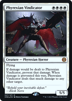 Phyrexian Vindicator [Phyrexia: All Will Be One Prerelease Promos]-1