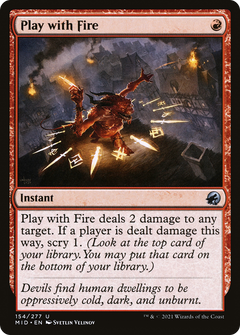 Play with Fire [Innistrad: Midnight Hunt]-1