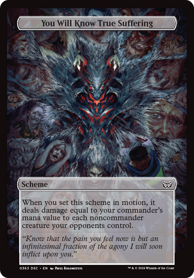 You Will Know True Suffering (Full Art) (A:DSC-363) - Duskmourn: House of Horror Commander-1