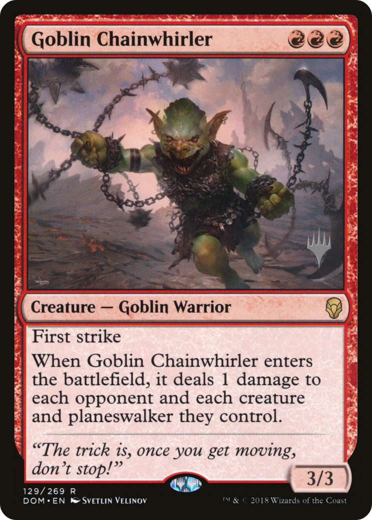 Goblin Chainwhirler (Promo Pack) [Dominaria Promos]-1