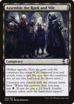 Assemble the Rank and Vile [Conspiracy: Take the Crown]-1