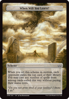 When Will You Learn? (Full Art) (A:DSC-358) - Duskmourn: House of Horror Commander-1