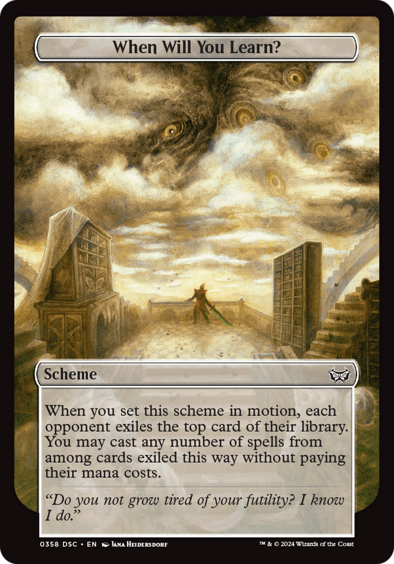 When Will You Learn? (Full Art) (A:DSC-358) - Duskmourn: House of Horror Commander-1