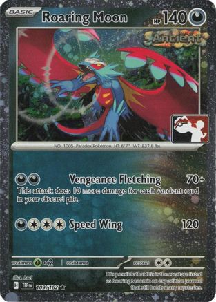 Roaring Moon 109/162  - Holofoil Prize Pack Series Cards - Rare-1