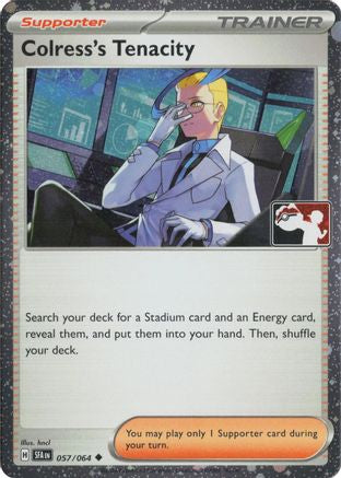 Colress's Tenacity 057/064  - Holofoil Prize Pack Series Cards - Uncommon-1