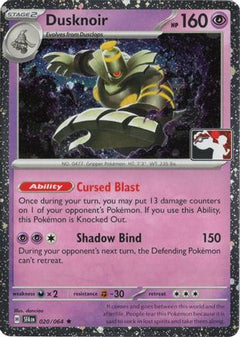 Dusknoir 020/064  - Holofoil Prize Pack Series Cards - Rare-1