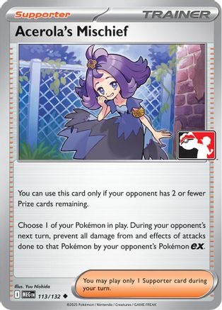 Acerola's Mischief 113/132  Prize Pack Series Cards - Uncommon-1