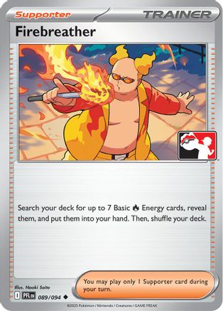 Firebreather 089/094  Prize Pack Series Cards - Uncommon-1
